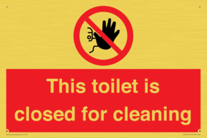 This toilet is closed for cleaning